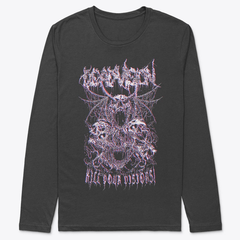 "Kill Your Visions!" 3D Skulls Long Sleeve Tee